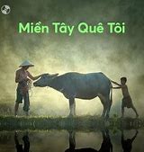 Tác Giả Bài Miền Tây Quê Tôi