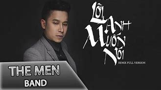 The Men Lời Anh Muốn Nói Instrumental